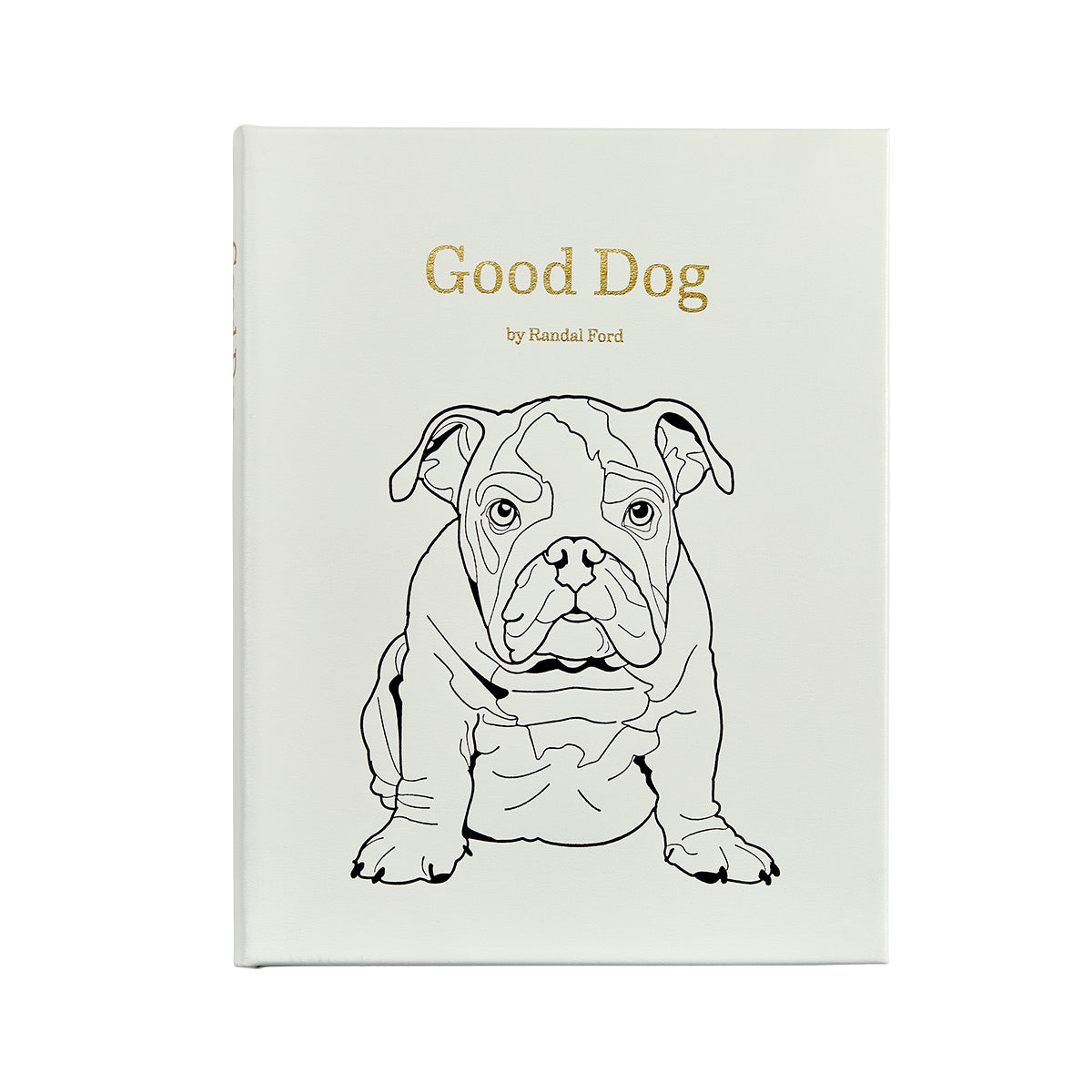 Good Dog: A Selection of Portraits by Randal Ford