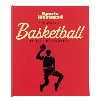 The Story of Basketball in 100 Photographs by Sports Illustrated